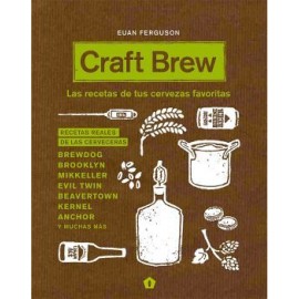 CRAFT BREW -LAS RECETAS DE TUS CERVEZAS FAVORITAS- (EMP)-librosluna- Libros de Libros para Todos