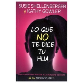 LO QUE NO TE DICE TU HIJA-librosluna- Libros de Libros para Todos