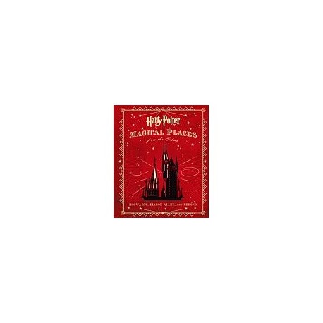 HARRY POTTER -MAGICAL PLACES FROM THE FILMS--librosluna- Libros de Libros para Todos