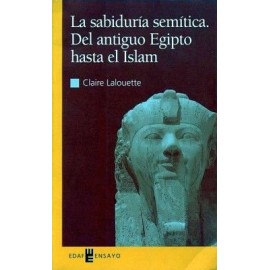 SABIDURIA SEMITICA. DEL ANTIGUO EGIPTO HASTA EL ISLAM, LA-librosluna- Libros de Libros para Todos