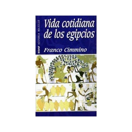 VIDA COTIDIANA DE LOS EGIPCIOS-librosluna- Libros de Libros para Todos