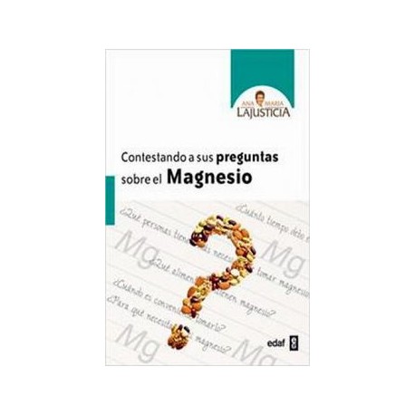 CONTESTANDO A SUS PREGUNTAS SOBRE EL MAGNESIO-librosluna- Libros de Libros para Todos