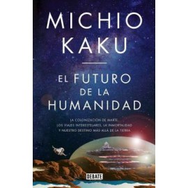FUTURO DE LA HUMANIDAD, EL-librosluna- Libros de Libros para Todos