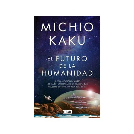 FUTURO DE LA HUMANIDAD, EL-librosluna- Libros de Libros para Todos