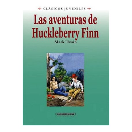 AVENTURAS DE HUCKLEBERRY FINN, LAS -COL. CLASICOS JUV./EMP.- (PL)-librosluna- Libros de Libros para Todos