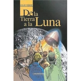 DE LA TIERRA A LA LUNA                                       (PL)-librosluna- Libros de Libros para Todos