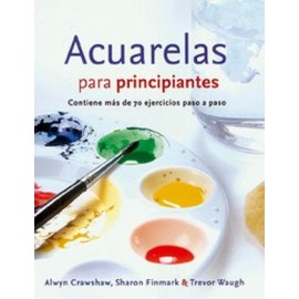 ACUARELAS PARA PRINCIPIANTES-librosluna- Libros de Libros para Todos