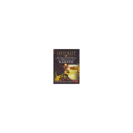 BUSQUEDA ONIRICA DE LA DESCONOCIDA KADATH (CICLO RAND. CARTER II)-librosluna- Libros de Libros para Todos