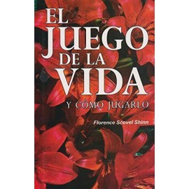 JUEGO DE LA VIDA Y COMO JUGARLO, EL (COL.CONOCE EL SECRETO)-librosluna- Libros de Libros para Todos