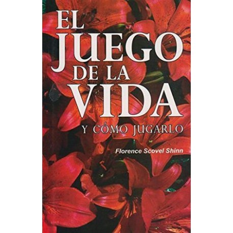 JUEGO DE LA VIDA Y COMO JUGARLO, EL (COL.CONOCE EL SECRETO)-librosluna- Libros de Libros para Todos