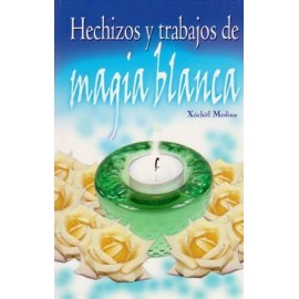 HECHIZOS Y TRABAJOS DE MAGIA BLANCA  -LB-  (HIDRO)-librosluna- Libros de Libros para Todos