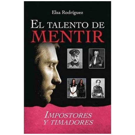 TALENTO DE MENTIR, EL -LB/NVA.ED-  (HIDRO)-librosluna- Libros de Libros para Todos