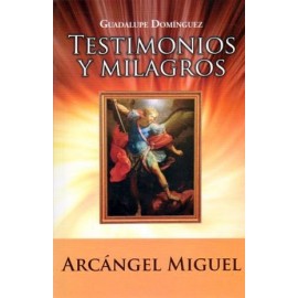 TESTIMONIOS Y MILAGROS DEL ARCANGEL MIGUEL -LB/NVA.ED-  (HIDRO)-librosluna- Libros de Libros para Todos