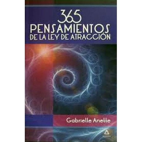 365 PENSAMIENTOS DE LA LEY DE LA ATRACCION -LB- (HIDRO)-librosluna- Libros de Libros para Todos