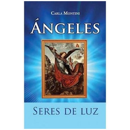ANGELES, SERES DE LUZ -LB/NVA.ED.- (HIDRO)-librosluna- Libros de Libros para Todos