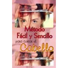 APRENDA A CORTAR EL CABELLO Y GANE DINERO (METODO FACIL Y SENCILL-librosluna- Libros de Libros para Todos