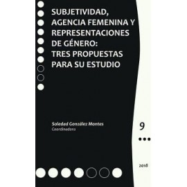 SUBJETIVIDAD, AGENCIA FEMENINA Y REPRESENTACIONES DE GENERO:-librosluna- Libros de Libros para Todos