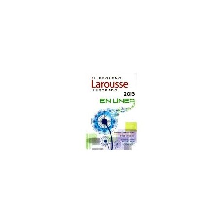 PEQUEÑO LAROUSSE ILUSTRADO 2013 -EN LINEA--librosluna- Libros de Libros para Todos