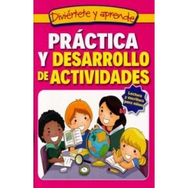 DIVIERTETE Y APRENDE -PRACTICA Y DESARROLLO DE ACTIVIDADES--librosluna- Libros de Libros para Todos