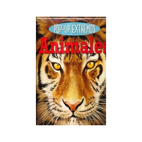 POP-UP EXTREMOS -ANIMALES-                (EMPASTADO)-librosluna- Libros de Libros para Todos