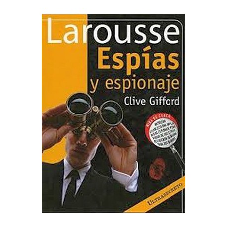 ESPIAS Y ESPIONAJE -ULTRASECRETO-    (EMPASTADO)º-librosluna- Libros de Libros para Todos
