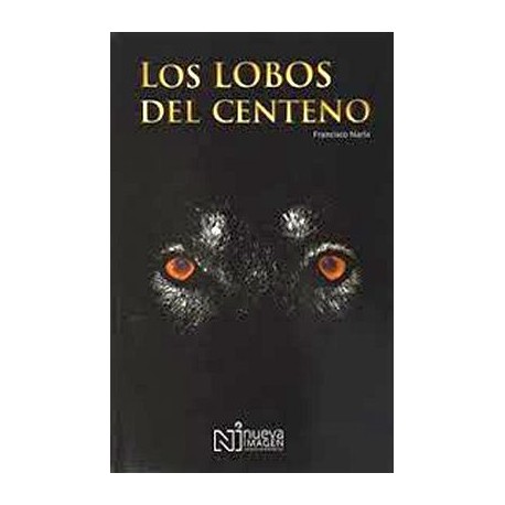 LOBOS DEL CENTENO, LOS-librosluna- Libros de Libros para Todos