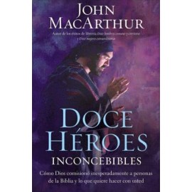 DOCE HEROES -INCONCEBIBLES--librosluna- Libros de Libros para Todos