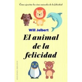ANIMAL DE LA FELICIDAD, EL-librosluna- Libros de Libros para Todos