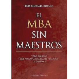 MBA SIN MAESTROS, EL                      (EMPASTADO)-librosluna- Libros de Libros para Todos