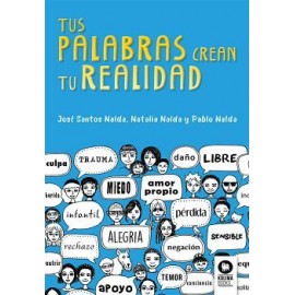 TUS PALABRAS CREAN TU REALIDAD-librosluna- Libros de Libros para Todos