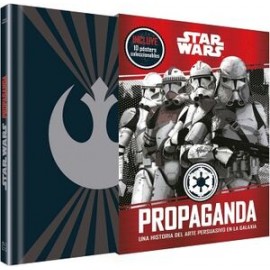 STAR WARS PROPAGANDA -UNA HISTORIA DEL ARTE PRESUASIVO EN LA GAL.-librosluna- Libros de Libros para Todos