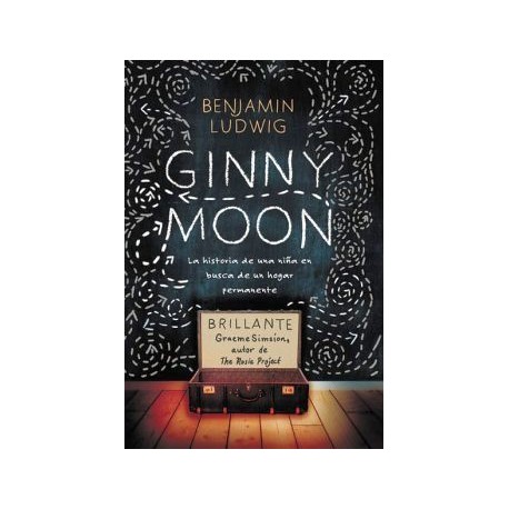 GINNY MOON -LA HISTORIA DE UNA NIÑA EN BUSCA DE UN HOGAR PERMANE.-librosluna- Libros de Libros para Todos