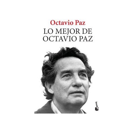 LO MEJOR DE OCTAVIO PAZ                             (SEIX BARRAL)-librosluna- Libros de Libros para Todos