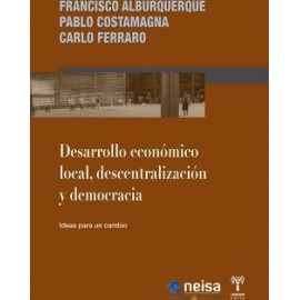 DESARROLLO ECONOMICO LOCAL, DESCENTRALIZACION Y DEMOCRACIA-librosluna- Libros de Libros para Todos