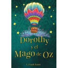 DOROTHY Y EL MAGO DE OZ-librosluna- Libros de Libros para Todos