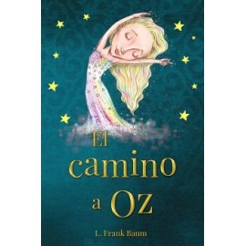 CAMINO A OZ, EL-librosluna- Libros de Libros para Todos