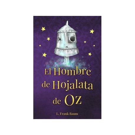 HOMBRE DE HOJALATA DE OZ, EL-librosluna- Libros de Libros para Todos