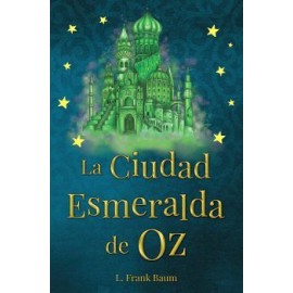 CIUDAD ESMERALDA DE OZ, LA-librosluna- Libros de Libros para Todos