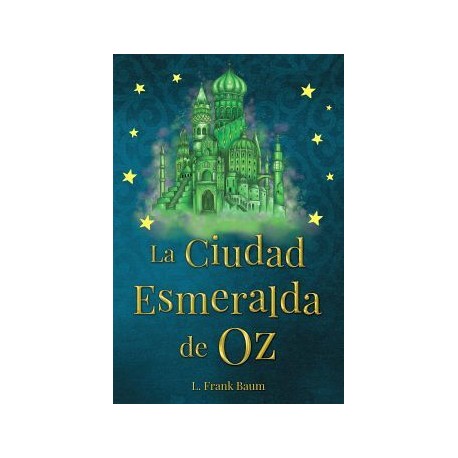 CIUDAD ESMERALDA DE OZ, LA-librosluna- Libros de Libros para Todos