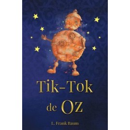 TIK-TOK DE OZ-librosluna- Libros de Libros para Todos