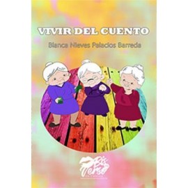 VIVIR DEL CUENTO-librosluna- Libros de Libros para Todos