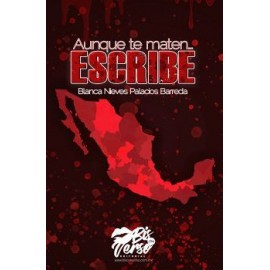 AUNQUE TE MATEN... ESCRIBE-librosluna- Libros de Libros para Todos