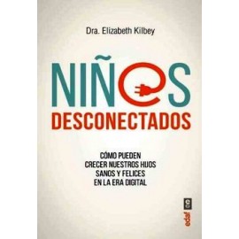 NIÑOS DESCONECTADOS-librosluna- Libros de Libros para Todos