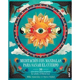 MEDITACION CON LAS MANDALAS PARA SANAR EL CUERPO-librosluna- Libros de Libros para Todos