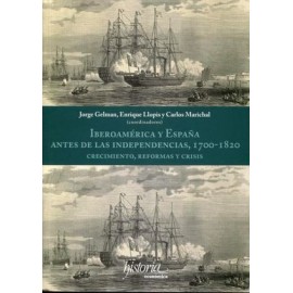 IBEROAMERICA Y ESPAÑA ANTES DE LAS INDEPENDENCIAS 1700-1820-librosluna- Libros de Libros para Todos