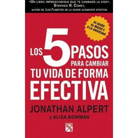 5 PASOS PARA CAMBIAR TU VIDA DE FORMA EFECTIVA, LOS-librosluna- Libros de Libros para Todos