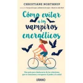 COMO EVITAR A LOS VAMPIROS ENERGETICOS-librosluna- Libros de Libros para Todos