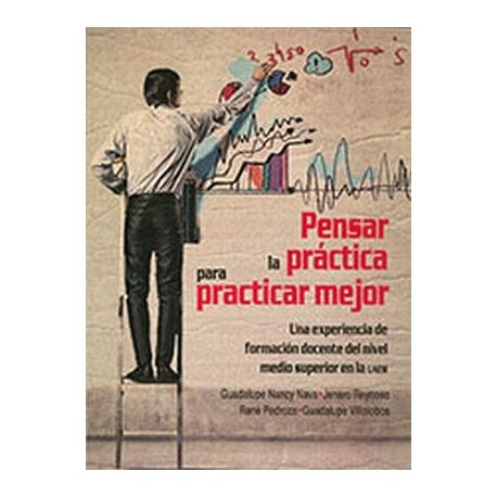 PENSAR LA PRACTICA PARA PRACTICAR MEJOR-librosluna- Libros de Libros para Todos
