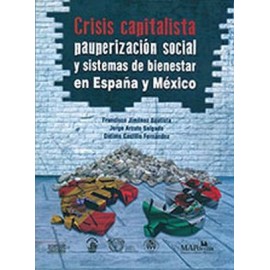 CRISIS CAPITALISTA -PAUPERIZACION SOCIAL Y SISTEMAS DE BIENESTAR--librosluna- Libros de Libros para Todos