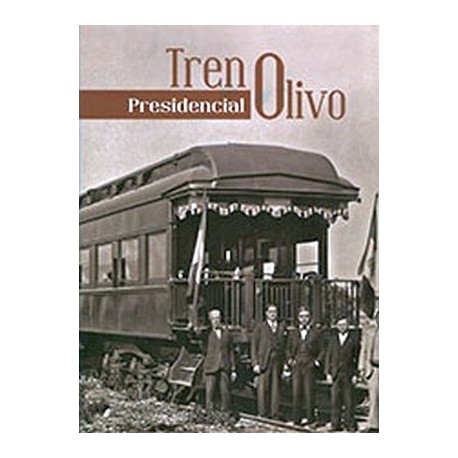 TREN PRESIDENCIAL OLIVO (EMPASTADO)-librosluna- Libros de Libros para Todos